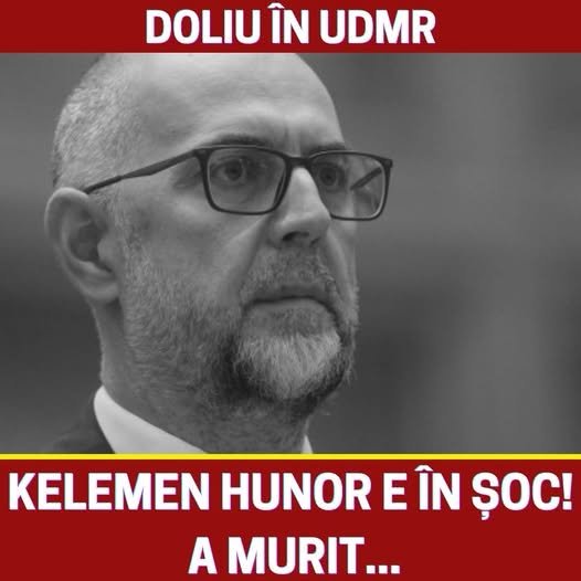 Kelemen Hunor e la pământ! A murit… 1 706237384 122177026484869536 4378235378879673887 n