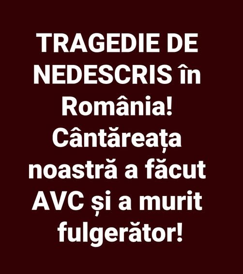 TRAGEDIE DE NEDESCRIS în România! Cântăreața noastră a făcut AVC și s-a stins fulgerător 1 717442073 1420489956777892 256455761010287496 n